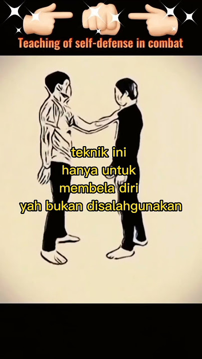 slef defence teknik beladiri untuk pertahanan diri dari tindak kehahatan