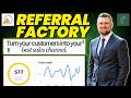Referral Factory Review: Your Existing Customers Are Your Best Sales Channel