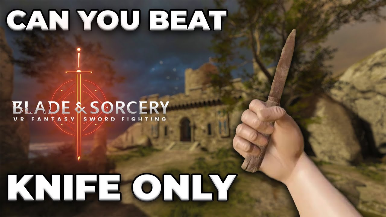 Can You Beat Blade & Sorcery With Only A Skinning Knife?
