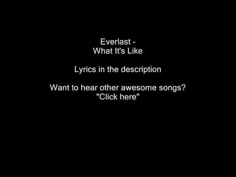 Everlast - What It's Like (with lyrics)