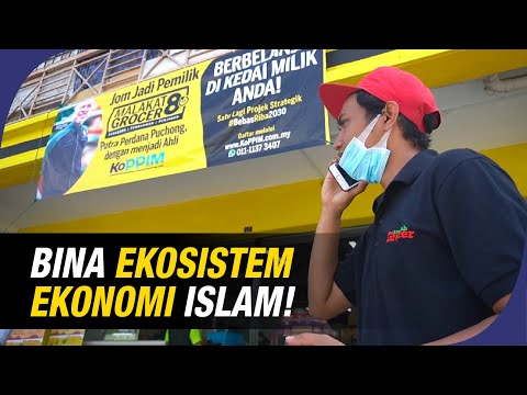 Bersama Membina Ekosistem Ekonomi Islam!