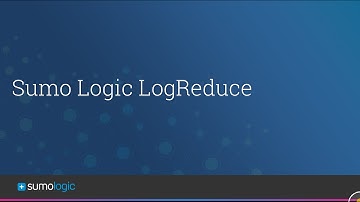 Demo of Sumo Logic Log Reduce - Next Generation Log Analytics