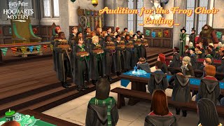 Gameplay -Ending Audition for the frog choir- Part 4 End || Hogwarts Mystery