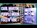 Probando un Carl Martin Purple Moon Vintage Fuzz n' Vibe!