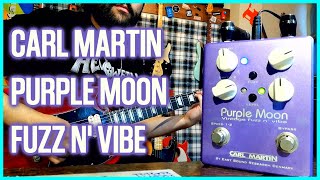 Probando un Carl Martin Purple Moon Vintage Fuzz n' Vibe!