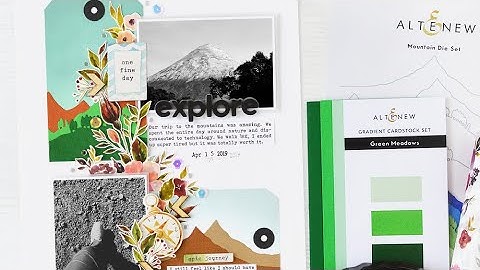 Die Cutting Tutorial: How To Create an Easy Scrapbook Layout feat. Mountain Die Set