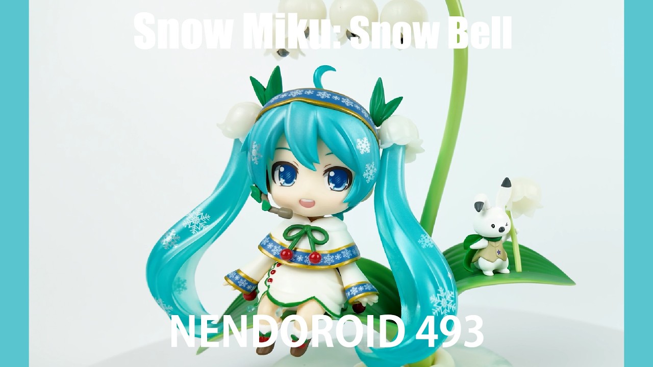 ねんどろいど 雪ミク  Bell Ver.（No.493） Nendoroid 493 Snow Miku: Snow Bell Ver. - YouTube