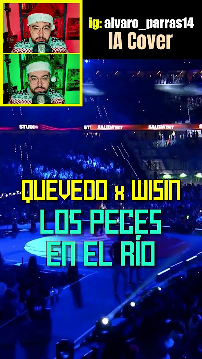 Los Peces En El Río - Quevedo x Wisin (IA) #humor #ia #quevedo #wisin #villancico #navidad