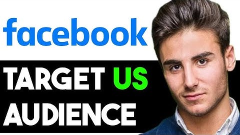 HOW TO TARGET US AUDIENCE ON FACEBOOK 2025! (FULL GUIDE)