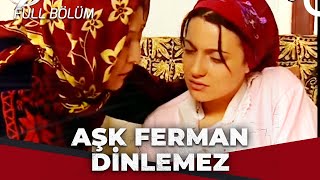 Aşk Ferman Dinlemez - Kanal 7 TV Filmleri