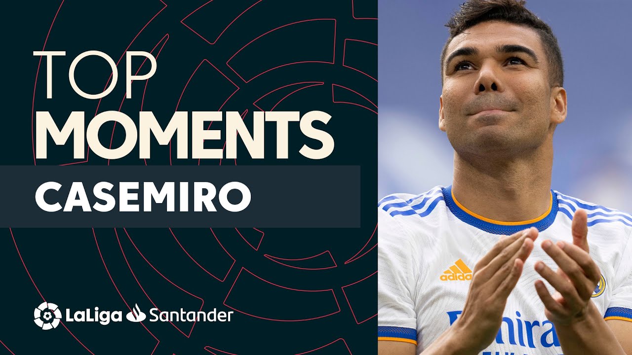 TOP MOMENTS Casemiro LaLiga Santander