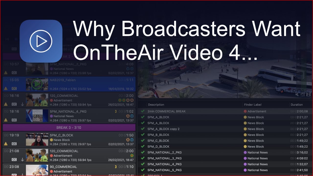Why broadcasters should have OnTheAir Video 4?
