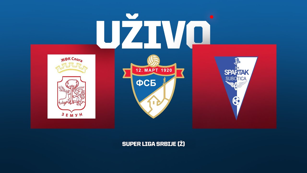 Uživo SLOGA ZEMUN - SPARTAK DOO Super Liga Srbije (Ž) 10. Kolo