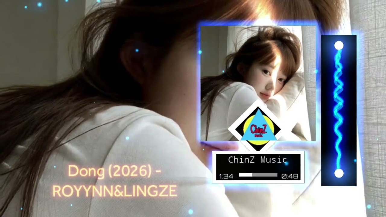 Dong (2026) - ROYYNN&LINGZE