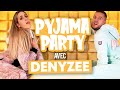 LA PYJAMA PARTY DE DENYZEE ET JEREMSTAR