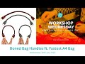 Natasha Makes - Workshop Wednesday 30th July 2025 - Boned Bag Handles ft. Fastest A4 Bag