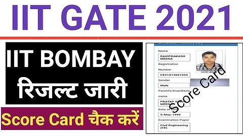 IIT Gate 2021 Result | IIT Bombay Gate Result 2021