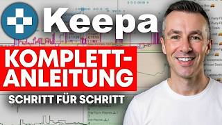 Keepa Richtig Nutzen für Amazon FBA Reselling – Von Beginner zu Experte 2026