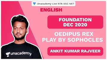 Foundation Dec 2020 | English | Oedipus Rex Play by Sophocles  | AKS Rajveer | NTA UGC NET 2020