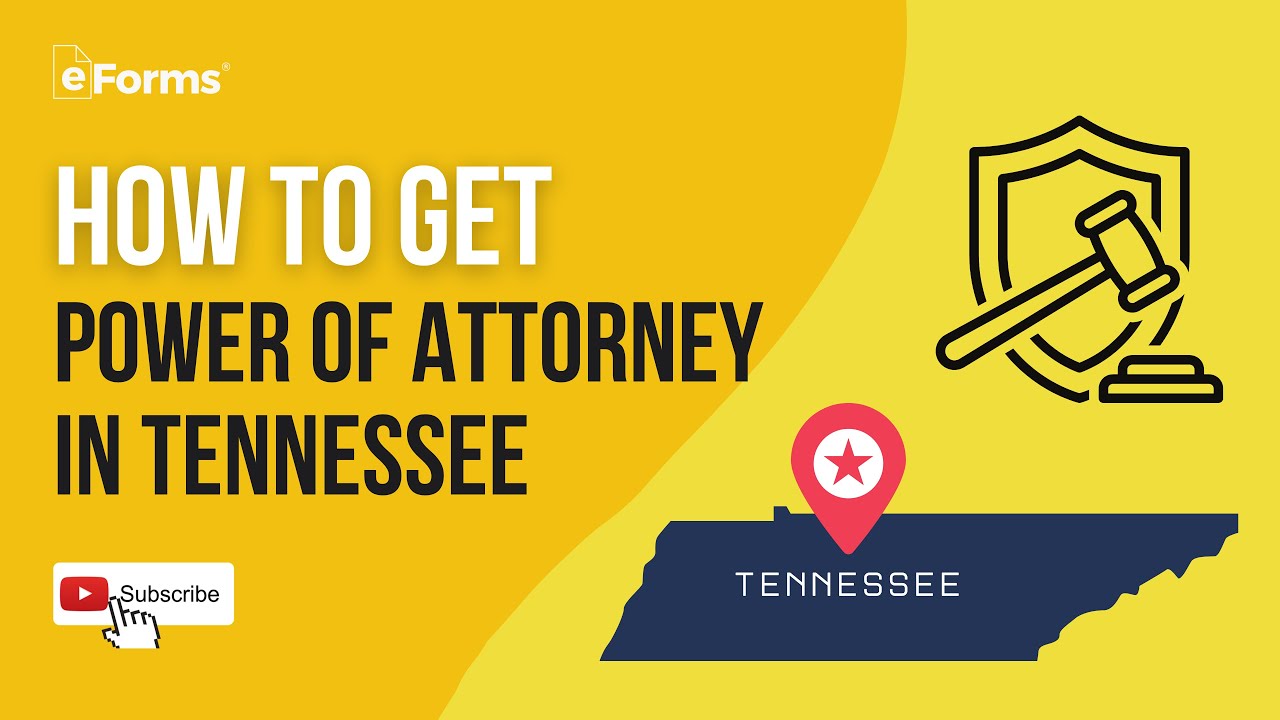 How to Get Power of Attorney in Tennessee - Signing Requirements - EXPLAINED