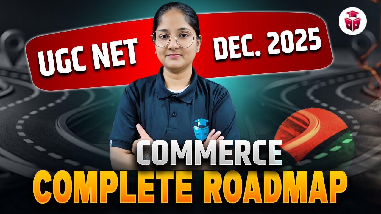 UGC NET Dec 2025 Commerce | Roadmap to Crack JRF in Dec 2025 Exam ...
