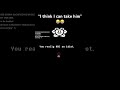“I think I can take him” #undertale #funny #comedy #tikto#fyptiktok #undertaleflowey #gaming