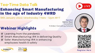 Tea-time Data: Enhancing Smart Manufacturing in the age of Industry 4WRD