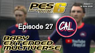 BapyCal Live | Pro Evolution Soccer 6 (19/06/2026) | Battle of Bro Play Arena