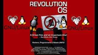 Revolution OS -  Documentário sobre o Sistema Operacional GNU e o Kernel Linux  - LEGENDADO