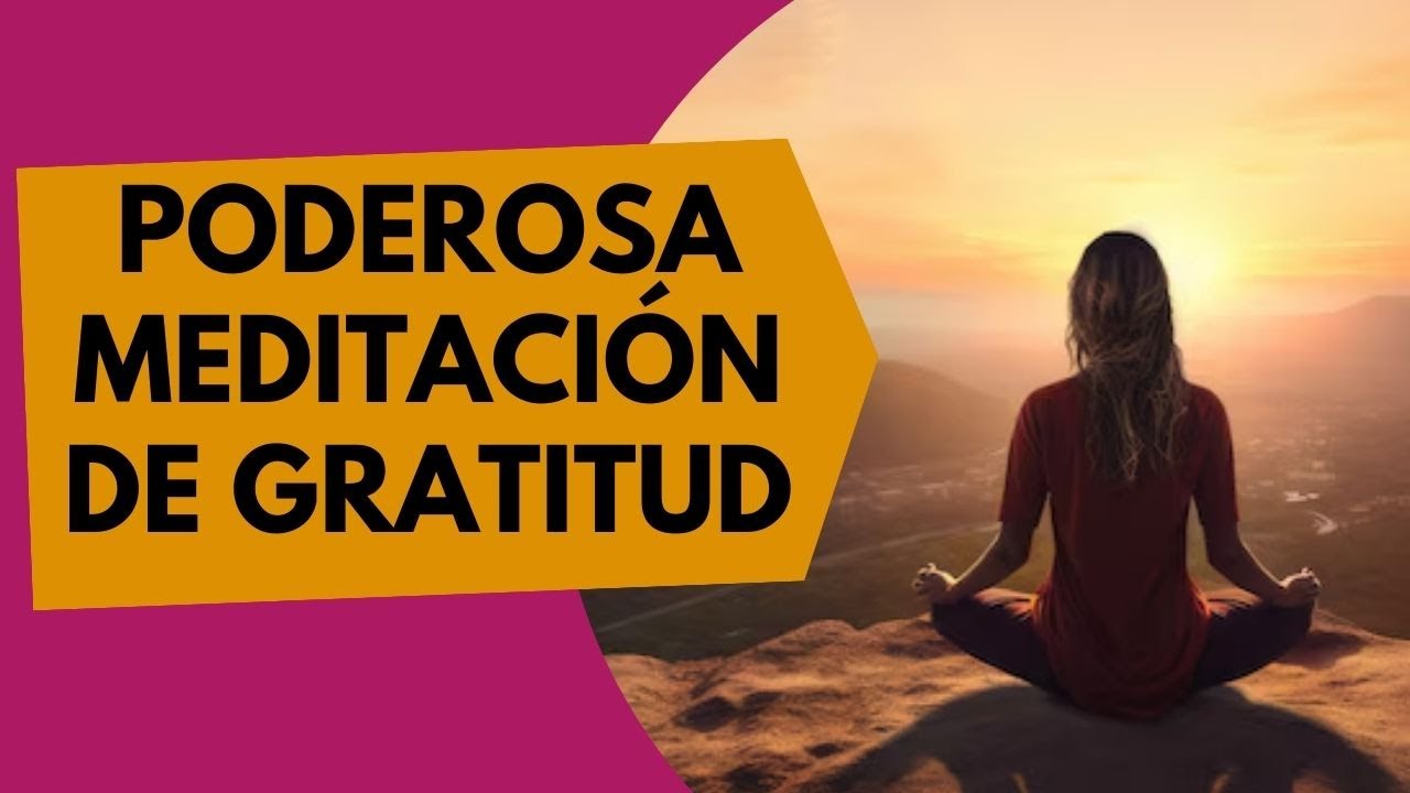 MEDITACION GRATITUD Meditación para el Día de Acción de Gracias - YouTube