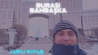 Burası Astana Şehri Şıklarparkı 