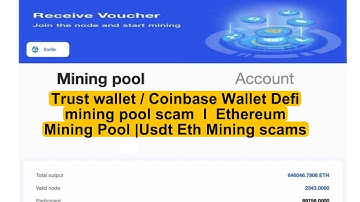 Trust wallet / Coinbase Wallet Defi mining pool scam  I  Ethereum Mining Pool |Usdt Eth Mining scams
