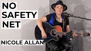 Nicole Allan | No Safety Net
