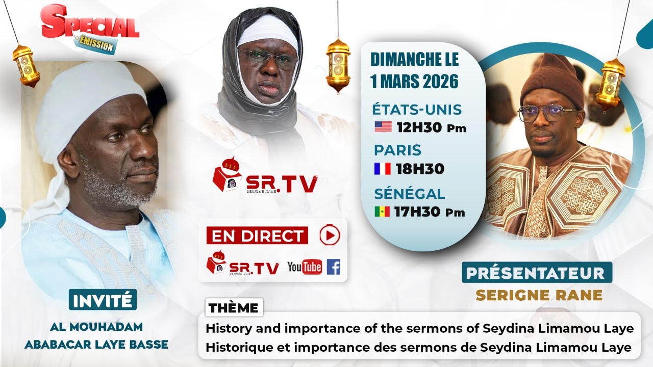 historique et importance des sermons de Seydina Limamou Laye  تاريخ وأهمية خطب سيدينا لمام الله