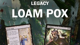 THE A-POX-ALYPSE CONTINUES! Legacy Loam Pox! Golgari Prison with Smallpox, Urza's Saga, Liliana MTG