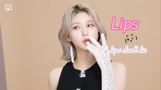 [4K] IVE 'Lips'   My lips don’t lie