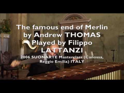 Filippo LATTANZI plays Merlin by Andrew Thomas - S...