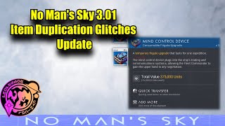 No Man's Sky 3.01 Item Duplication Glitches Update