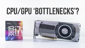 CPU / GPU Bottlenecks in Gaming Explained