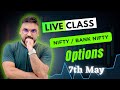 Live trading banknifty nifty options  07052024  nifty prediction live niftytechnicalsbyak