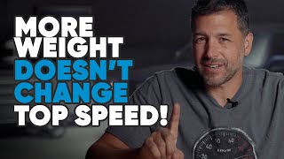 Weight has no effect on your cars top speed | Know it All with Jason Cammisa | Ep. 09