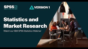 IBM SPSS Statistics & Market Research intro