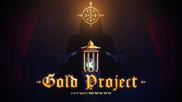 Gold Project - Kickstarter Campaign Kick-Off (trailer)