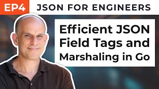 Efficient JSON Handling with Field Tags and Marshaling in Go