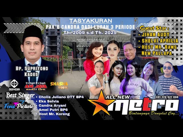 LIVE ALL NEW METRO // PAK'E CHANDRA DADI LURAH // ANI JAYA AUDIO // AIRIN DIGIMEDIA class=