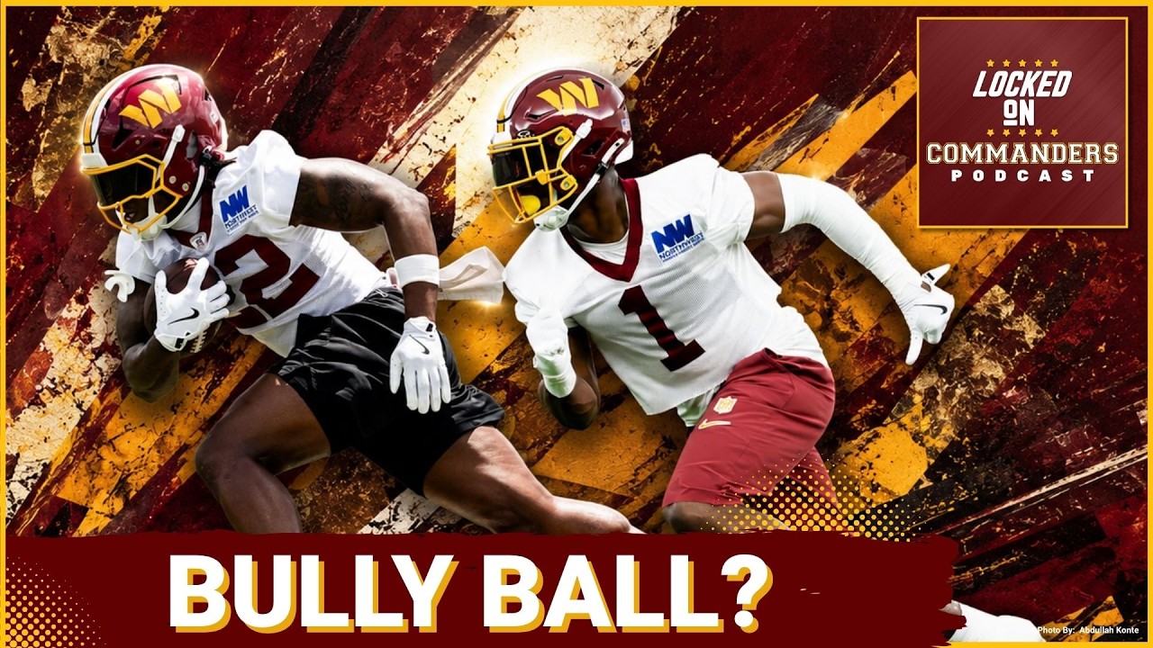 POWER: Commanders’ Backs Decide Whether A Stronger O-Line Becomes Bully Ball POWER: Commanders’ Backs Decide Whether A Stronger O-Line Becomes Bully Ball