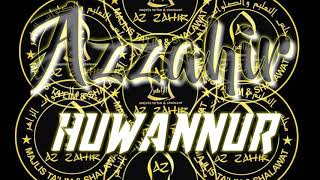 Azzahir terbaru || Huwannur ||