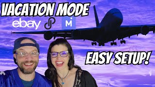 How To Use Vacation Mode: Ebay Poshmark Mercari | Time Away Features To Keep Your Business Flowing