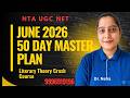 50 Days Strategy for NTA UGC NET English June 2026 by Dr. Neha // Confirm JRF NOW// Now or Never