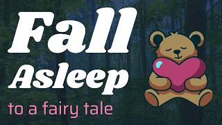 A cozy bedtime story to help you fall asleep | Goldilocks and the three Bears